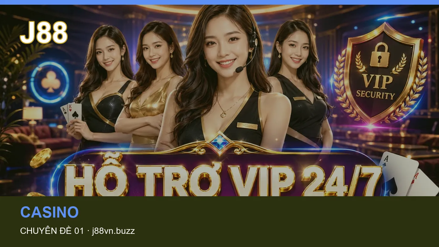Trải nghiệm Casino trên điện thoại cùng cẩm nang J88